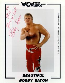 Robert lee eaton (born august 14, 1958) is an american retired professional wrestler, who made his debut in 1976. Bobby Eaton : May, 1999